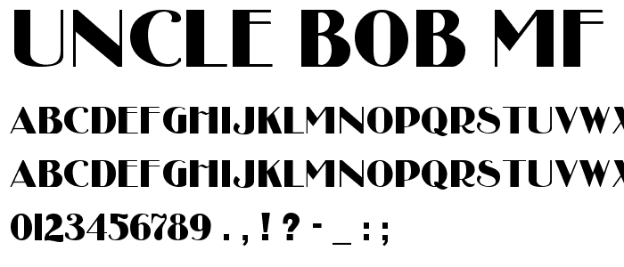 Uncle Bob MF font